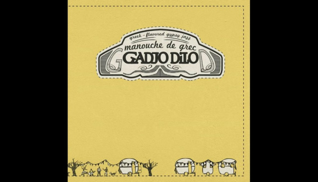 Gadjo Dilo  